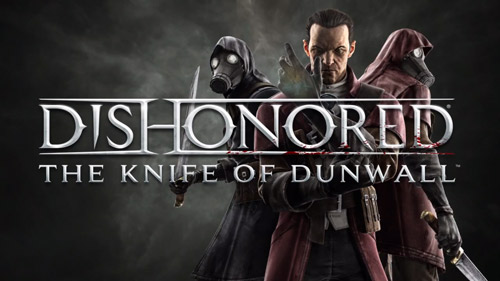 Рецензия на Dishonored: The Knife of Dunwall