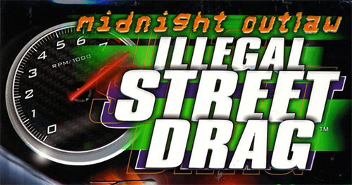 Сохранение для Midnight Outlaw Illegal Street Drag